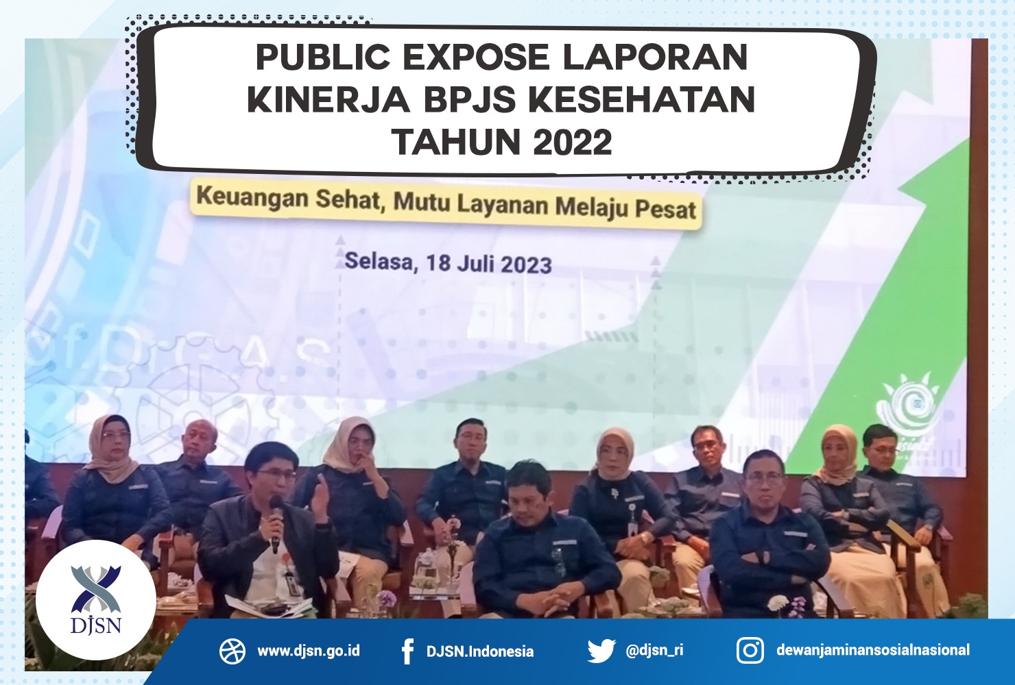 Public Expose Laporan Kinerja BPJS Kesehatan Tahun 2022